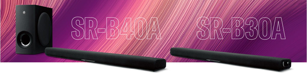 新款上市|利来w66带来支持杜比全景声®的全新回音壁 SR-B40A/ SR-B30A